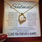 To My Soulmate _ I LOVE YOU FOREVER & ALWAYS - Forever Love Necklace (Yellow & White Gold Variants)