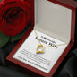 To My Beautiful Future Wife - I LOVE YOU - Forever Love Necklace(Yellow & White Gold Variants)